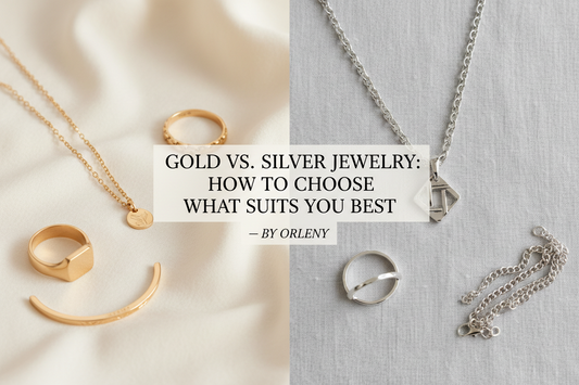 Gold vs. Silver Jewelry: How to Choose What Suits You Best — By Orleny